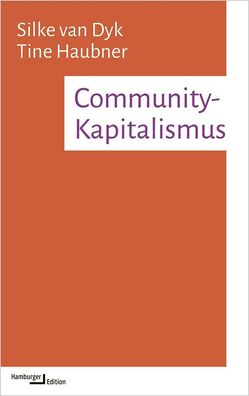 Community-Kapitalismus, Silke van Dyk