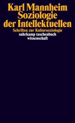 Soziologie der Intellektuellen, Karl Mannheim