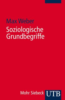 Soziologische Grundbegriffe, Max Weber
