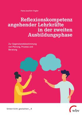 Reflexionskompetenz angehender Lehrkr?fte in der zweiten Ausbildungsphase, ...