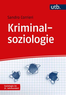 Kriminalsoziologie, Sandro Corrieri