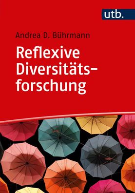 Reflexive Diversit?tsforschung, Andrea D (Prof. Dr. ) B?hrmann