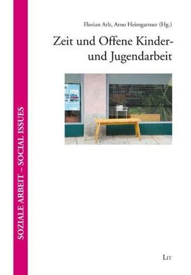 Zeit und Offene Kinder- und Jugendarbeit, Florian Arlt