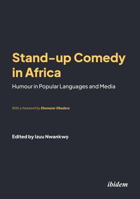 Stand-up Comedy in Africa, Izuu Nwankw?