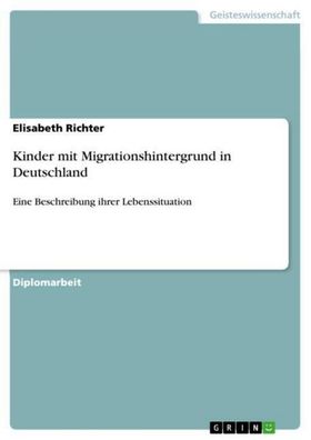 Kinder mit Migrationshintergrund in Deutschland, Elisabeth Richter