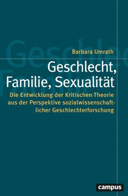 Geschlecht, Familie, Sexualit?t, Barbara Umrath