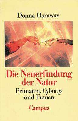 Die Neuerfindung der Natur, Donna Haraway