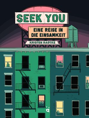 Seek you, Kristen Radtke