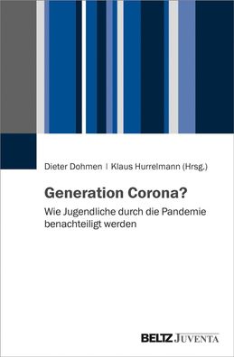 Generation Corona?, Dieter Dohmen