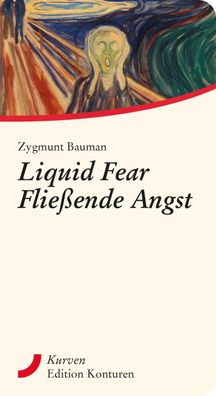 Liquid Fear - Flie?ende Angst, Zygmunt Bauman