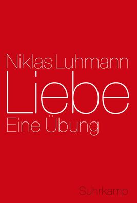 Liebe, Niklas Luhmann