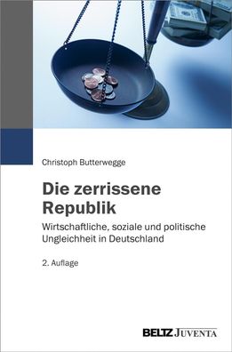 Die zerrissene Republik, Christoph Butterwegge