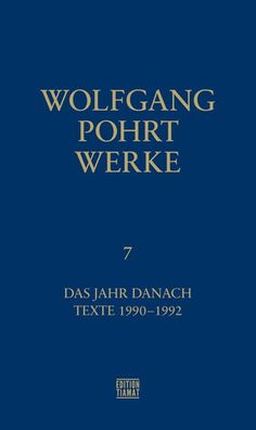 Werke Band 7, Wolfgang Pohrt