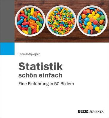 Statistik sch?n einfach, Thomas Spiegler