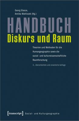Handbuch Diskurs und Raum, Georg Glasze
