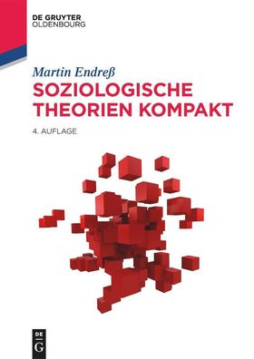 Soziologische Theorien kompakt, Martin Endre?
