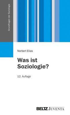 Was ist Soziologie?, Norbert Elias
