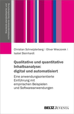 Qualitative und quantitative Inhaltsanalyse: digital und automatisiert, Chr ...