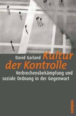 Kultur der Kontrolle, David Garland