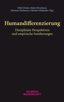 Humandifferenzierung, Dilek Dizdar