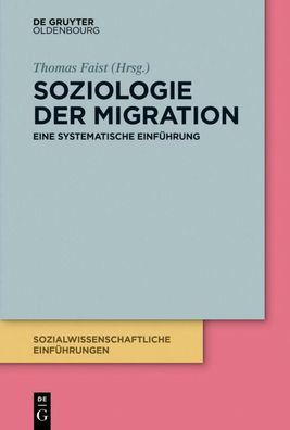 Soziologie der Migration, Thomas Faist