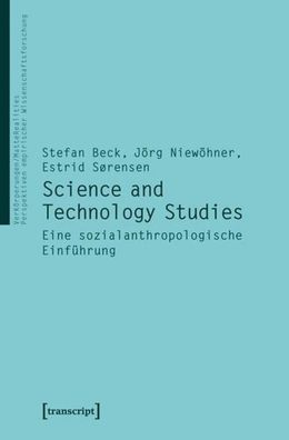 Science and Technology Studies, Stefan Beck