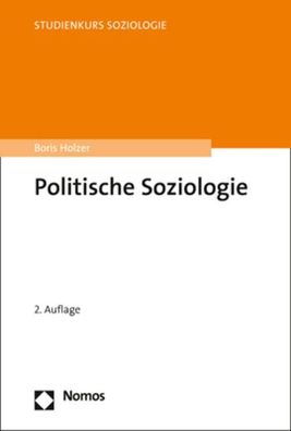 Politische Soziologie, Boris Holzer
