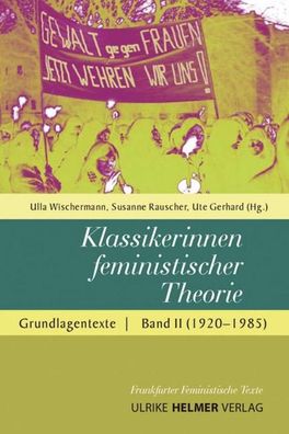 Klassikerinnen feministischer Theorie, Ute Gerhard