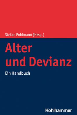 Alter und Devianz, Stefan Pohlmann