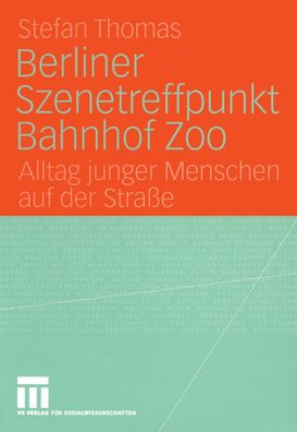 Berliner Szenetreffpunkt Bahnhof Zoo, Stefan Thomas