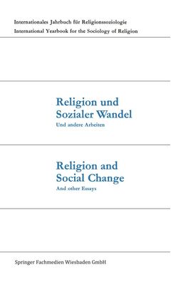 Religion und Sozialer Wandel Und andere Arbeiten / Religion and Social Chan ...