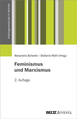 Feminismus und Marxismus, Alexandra Scheele