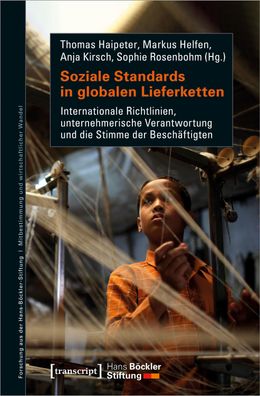 Soziale Standards in globalen Lieferketten, Thomas Haipeter