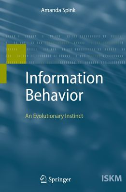 Information Behavior, Amanda Spink