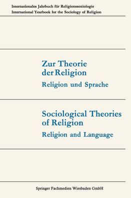 Zur Theorie der Religion / Sociological Theories of Religion, G?nter Dux
