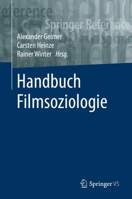 Handbuch Filmsoziologie, Alexander Geimer