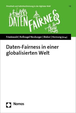 Daten-Fairness in einer globalisierten Welt, Michael Friedewald