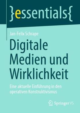 Digitale Medien und Wirklichkeit, Jan-Felix Schrape