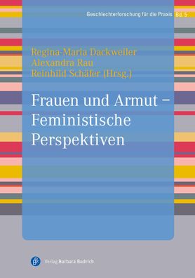 Frauen und Armut - Feministische Perspektiven, Regina-Maria Dackweiler