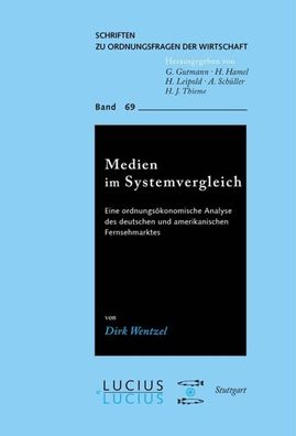 Medien im Systemvergleich, Dirk Wentzel