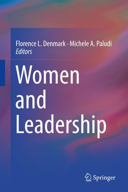 Women and Leadership, Michele A. Paludi