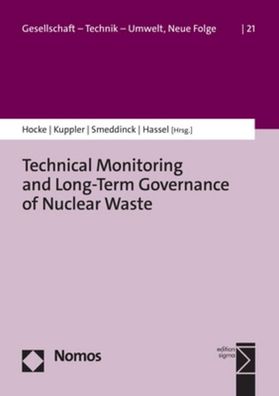 Technical Monitoring and Long-Term Governance of Nuclear Waste, Peter Hocke