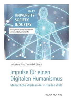 Impulse f?r einen Digitalen Humanismus, Judith Fritz