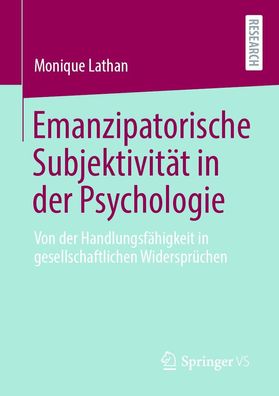 Emanzipatorische Subjektivit?t in der Psychologie, Monique Lathan