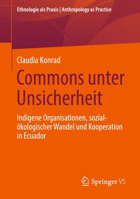 Commons unter Unsicherheit, Claudia Konrad
