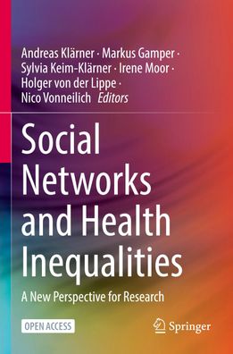 Social Networks and Health Inequalities, Andreas Kl?rner
