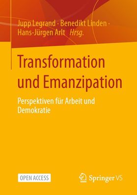 Transformation und Emanzipation, Jupp Legrand