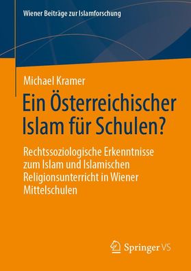 Ein ?sterreichischer Islam f?r Schulen?, Michael Kramer
