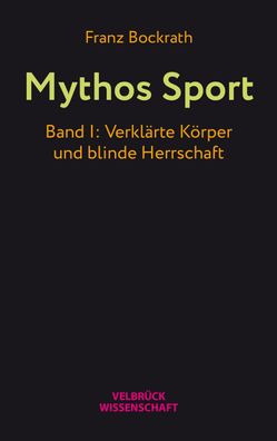 Mythos Sport, Franz Bockrath