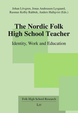 The Nordic Folk High School Teacher,